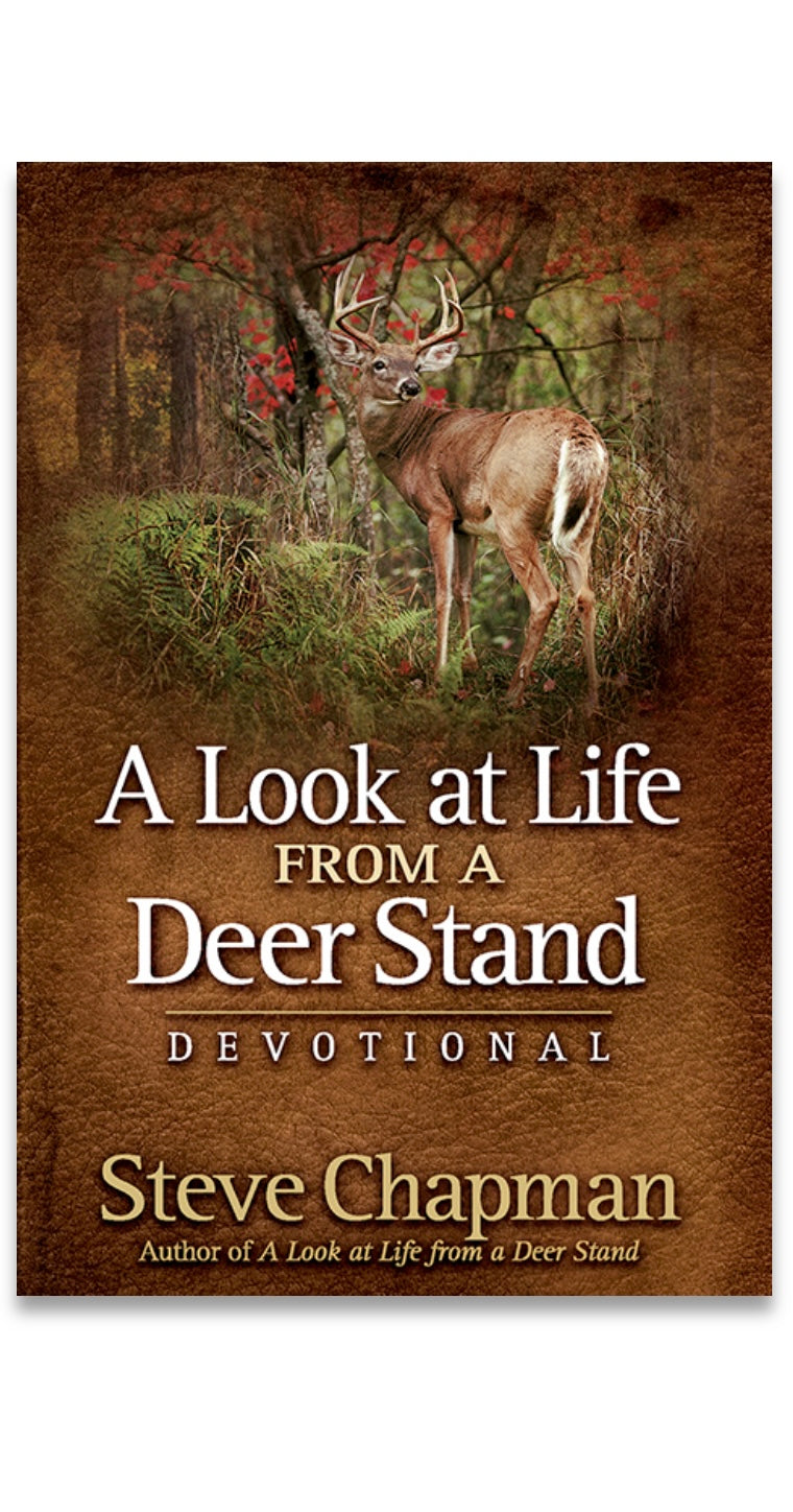 A Look at Life From A Deer Stand Devotional